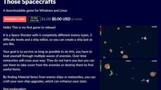 シューティングゲーム「Those Spacecrafts」（.00）がitch.ioにて無料！